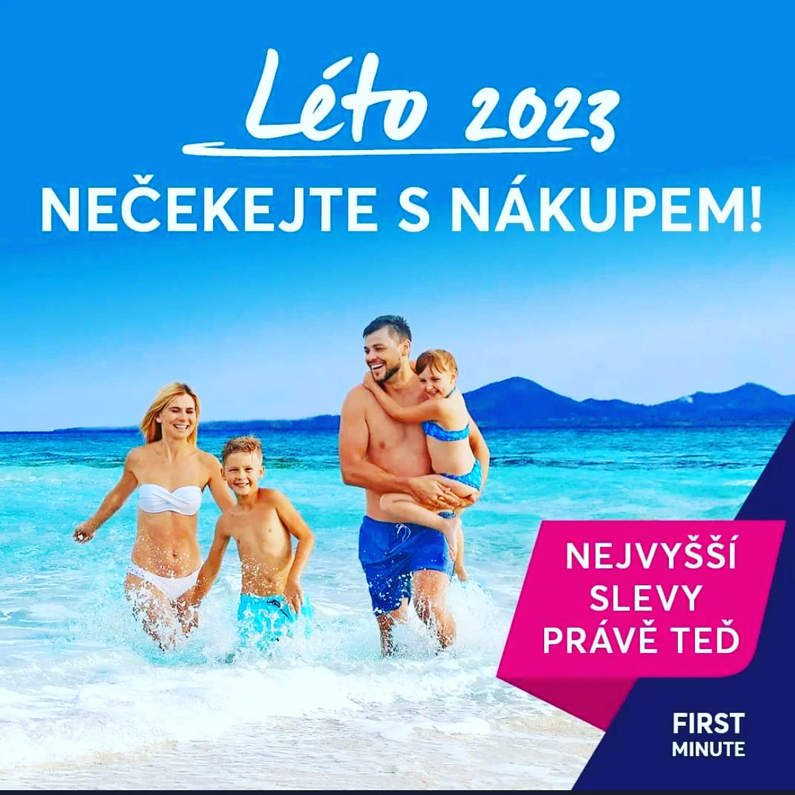 Slevy a děti zdarma, záloha jen 990Kč/osoba